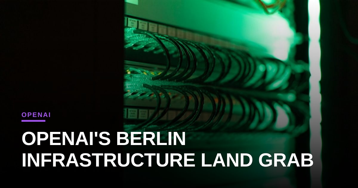 The Infrastructure Land Grab: OpenAI’s Berlin Event Signals Platform Dominance Over Point Solutions