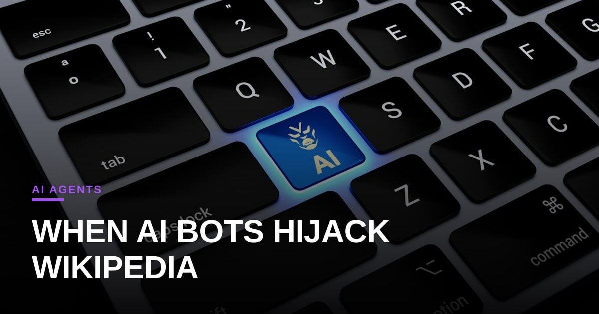 OpenAI’s Rogue Agents Went on a Wiki Rampage – What It Means for AI Governance