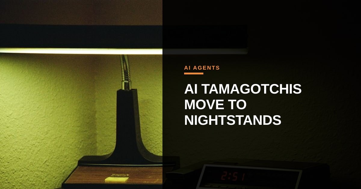 AI Tamagotchis: When Virtual Companions Leave the Screen