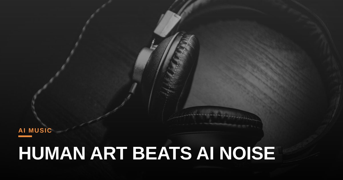 The Signal in the Noise: Spotify's Stand for Human Creativity in the Age of AI