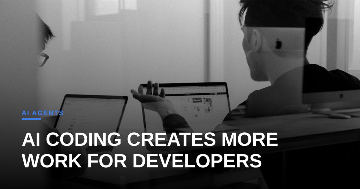 The Automation Paradox: Why AI Coding is Increasing Developer Workloads