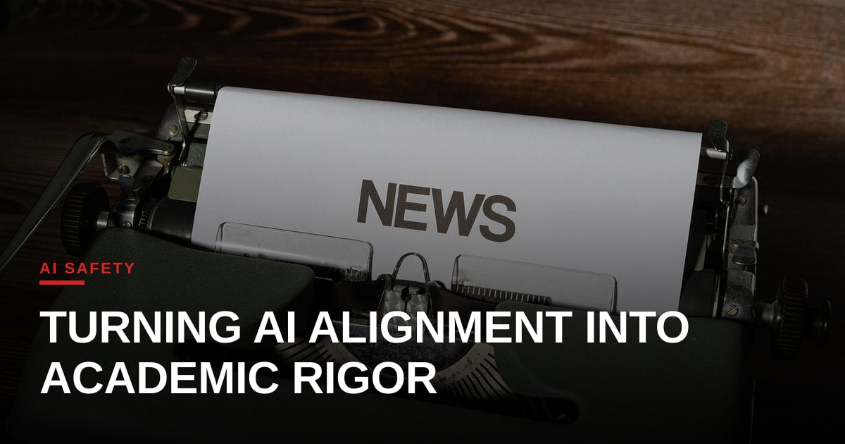 Rigorous Science or Echo Chamber? The Launch of the Alignment Journal
