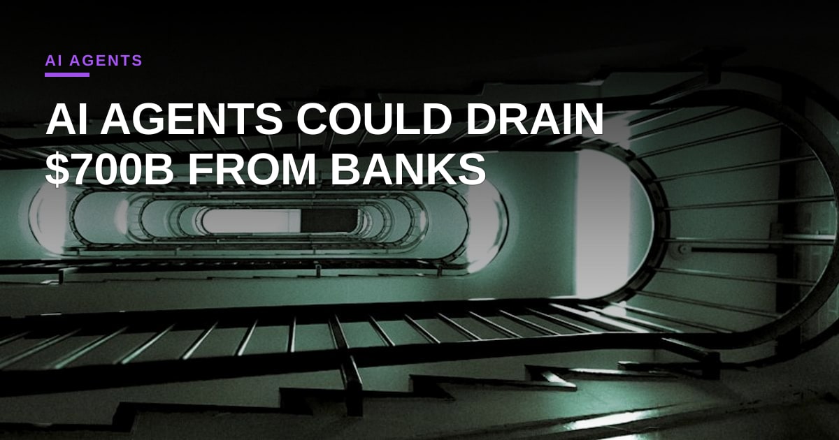 Tokenized Deposits Could Unleash $700B Banking Exodus—But AI Agents Are the Real Trigger