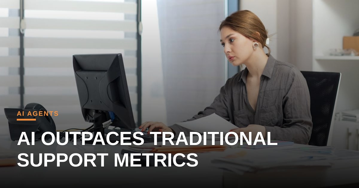 Measuring Customer Experience at Scale: Why Traditional Support Metrics Fall Short for AI‑Powered Agents