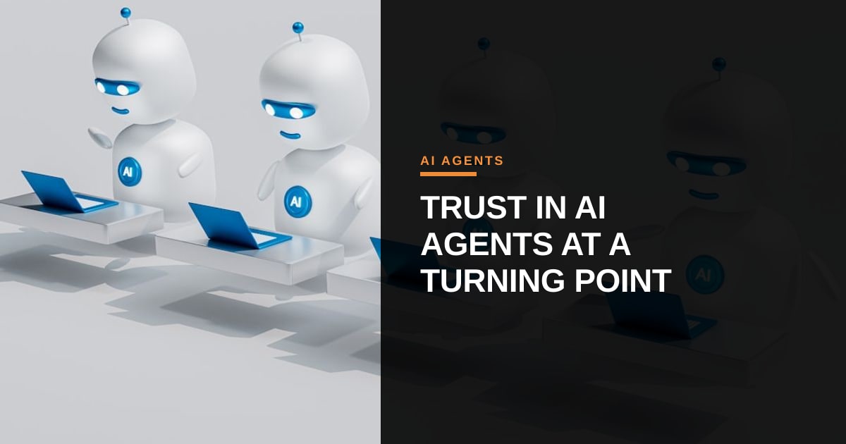 User Trust in AI Agents Hits a Crossroads: Insights from the 2026 AI Sentiment Report