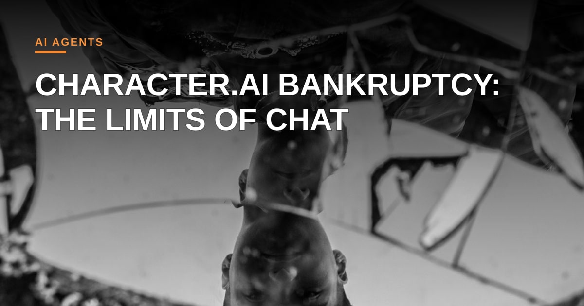 The Cracked Mirror: Character.AI's Bankruptcy and the Limits of Conversational AI