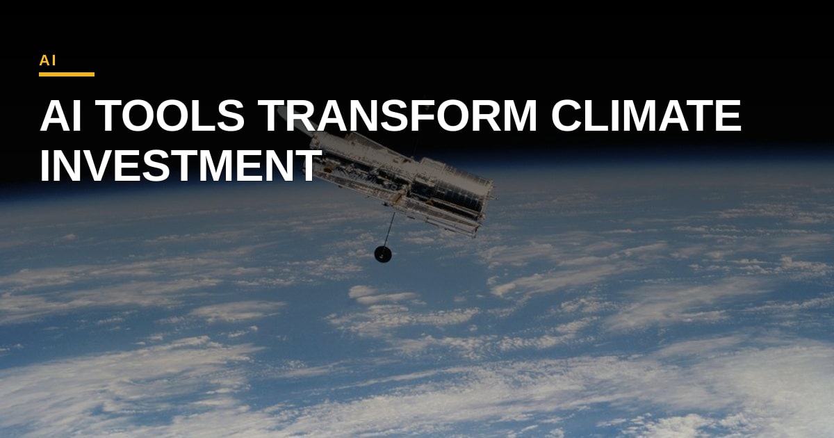 AI‑Powered Climate Risk Analytics Gain Traction as Investors Scrutinize Portfolios