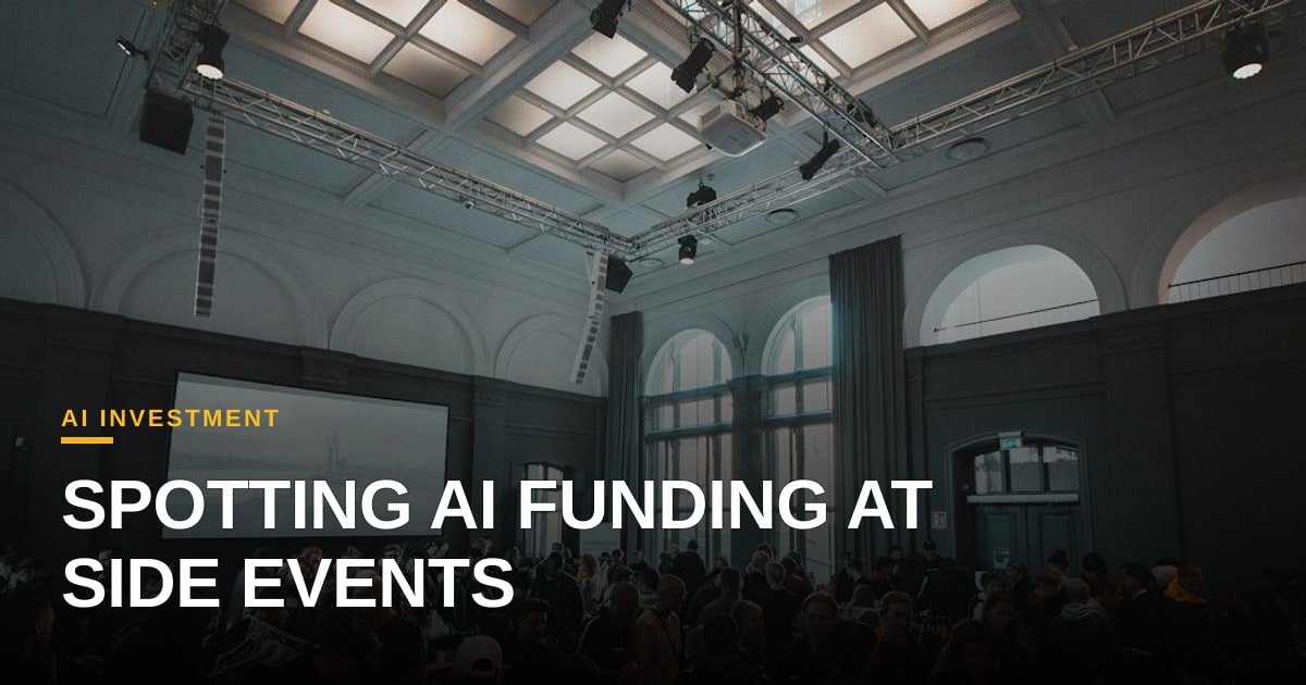 Beyond the Booth: Decoding AI Investment Signals at TechCrunch Disrupt Side Events