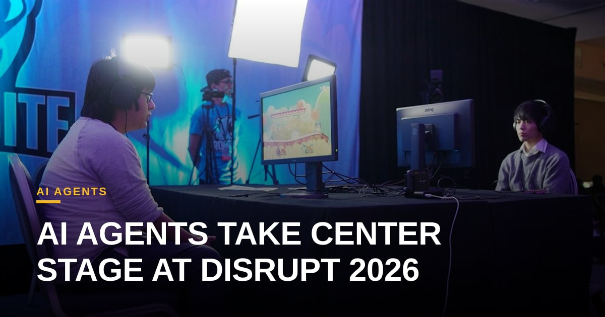 Disrupt 2026 Becomes AI Agent Showcase: Funding Signals from the Bay