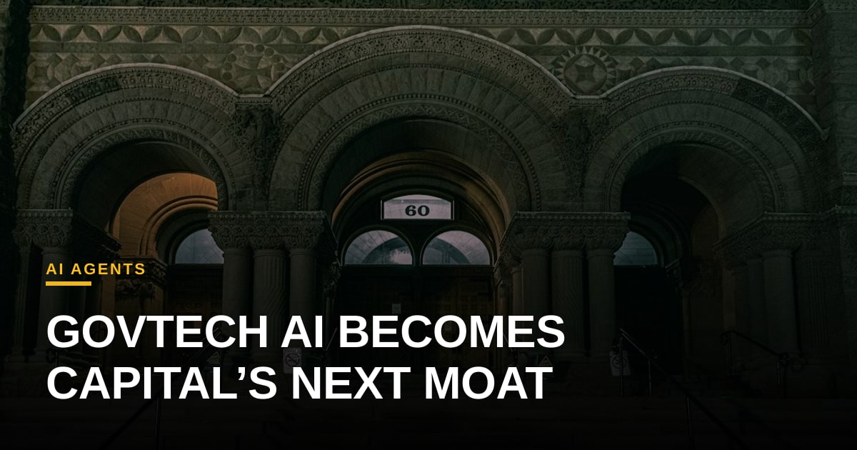 Beyond the Hype: Why Vertical GovTech AI Is the Next High-Moat Capital Magnet
