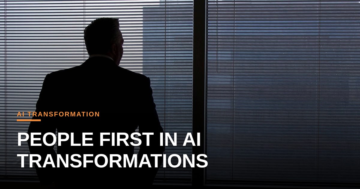 AI Transformations: Executives Stress People Over Process