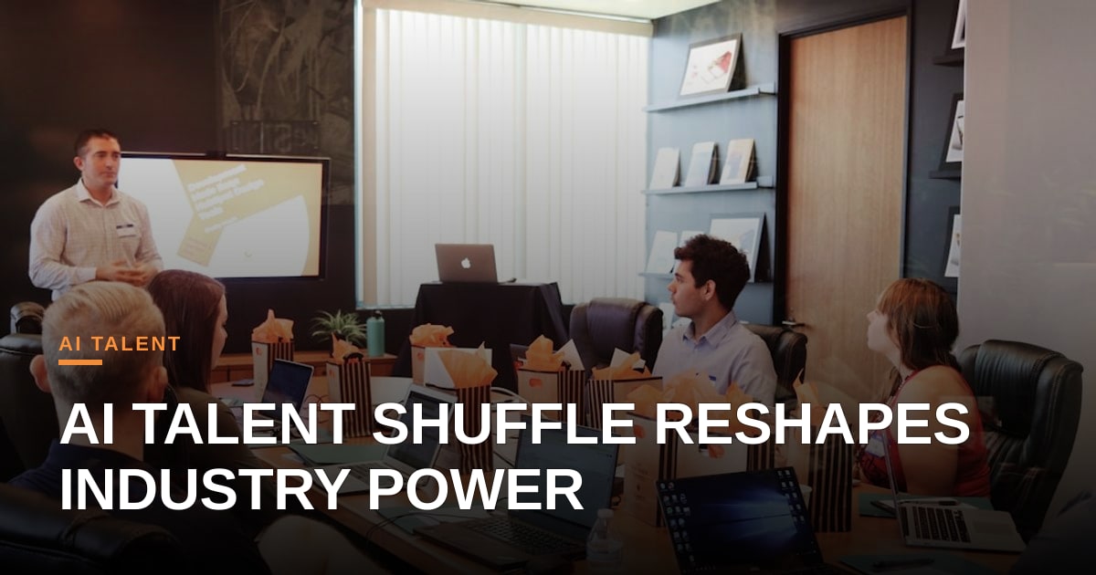 Google's AI Talent Shuffle Signals Shifting Power Dynamics in the Industry