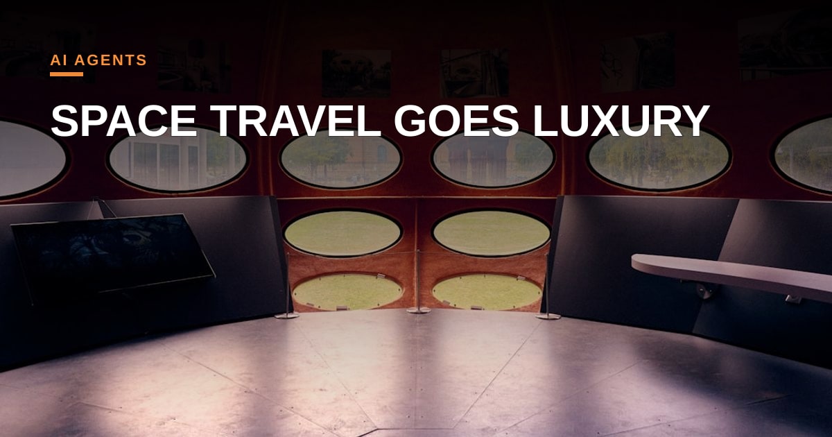 From Luxury Yachts to Orbital Voyages: The Rise of the Space Travel Agent