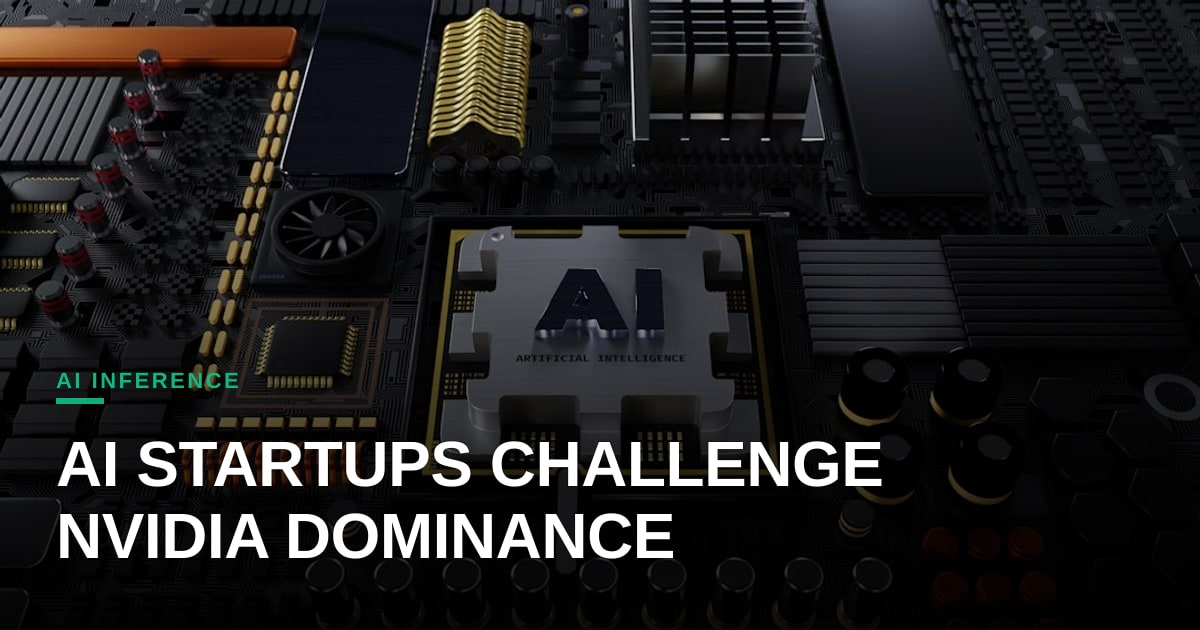 AI Inference Upstarts Are Eating NVIDIA’s Lunch—And Wall Street Is Taking Notice
