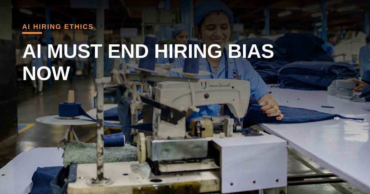 Why AI’s Role in Hiring Must Move Beyond Bias to Ethical Recruitment