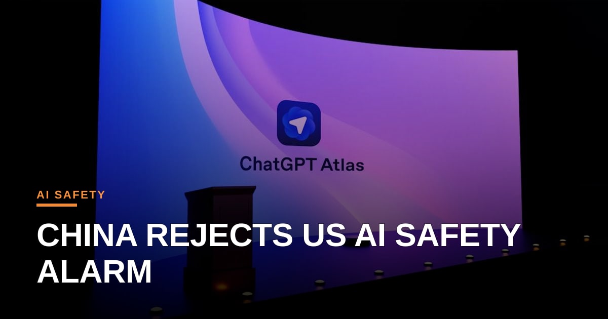 China Dismisses U.S. AI Safety Warnings, Escalating Global Talent and Ethics Stakes
