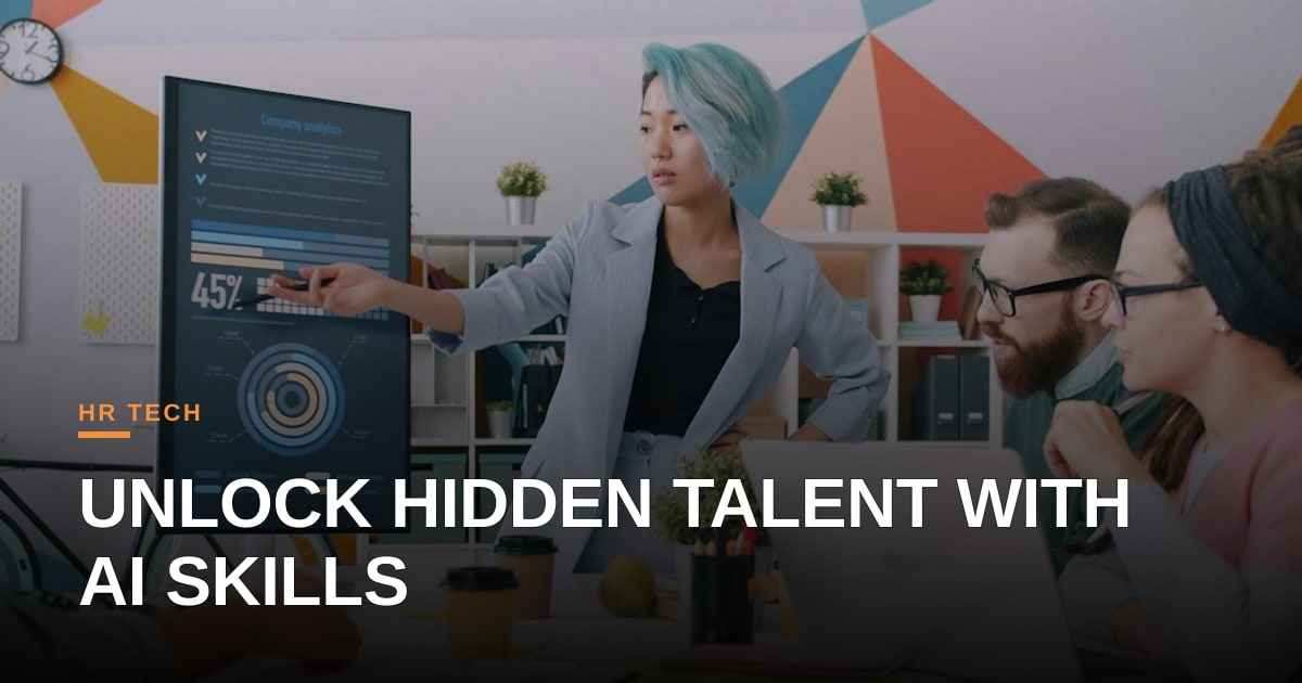 Look Within: Why AI Skills Mapping is the Ethical Cure for the Talent Shortage