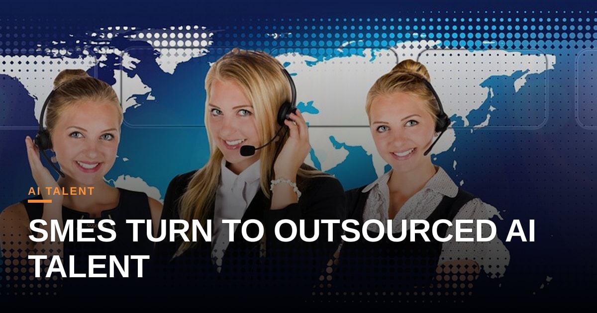 Bridging the AI Talent Gap: Why SMEs are Outsourcing Expertise