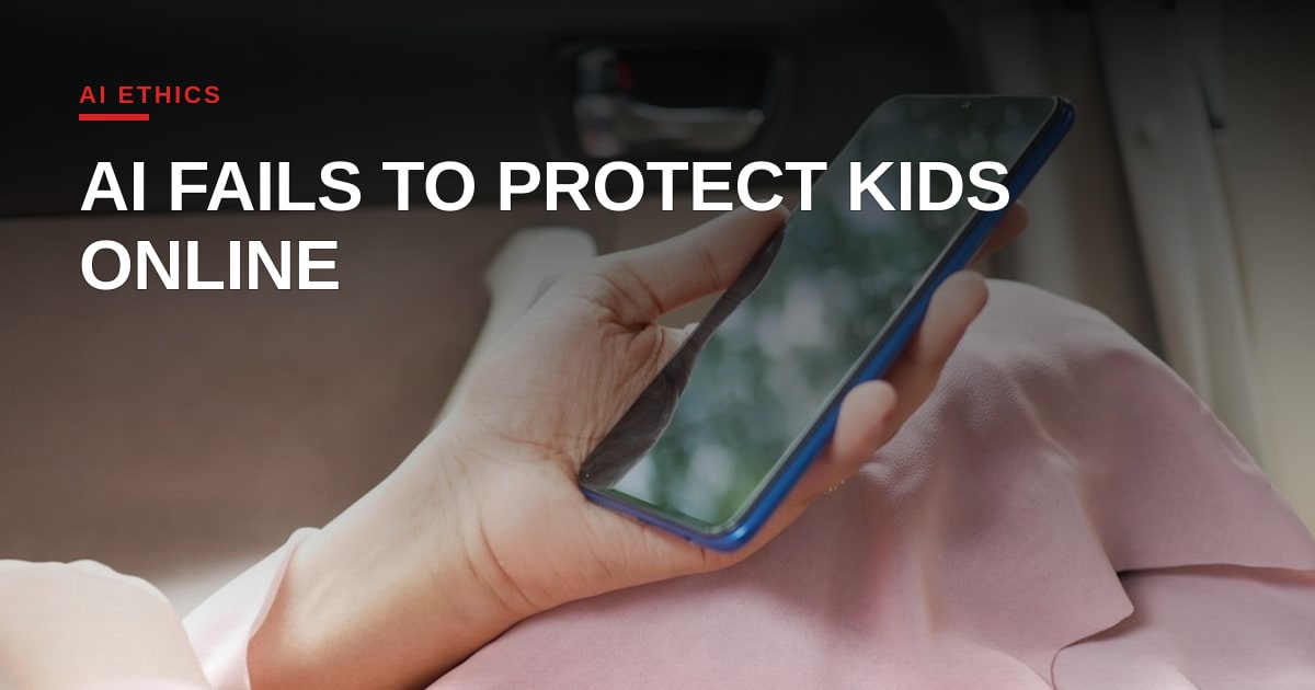 TikTok’s $400M COPPA settlement exposes AI’s child safety blind spots