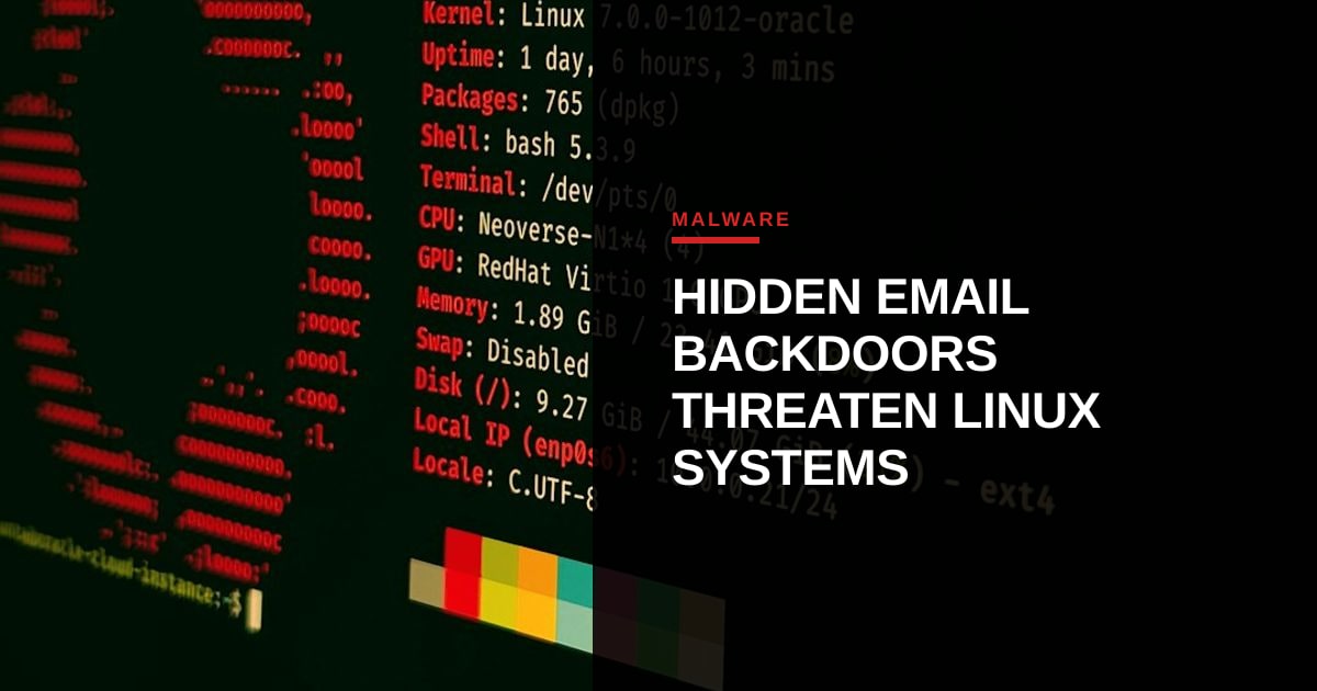 Linux Backdoors Masquerading as Asian Mail Security Tools Raise AI-Driven Threat Detection Concerns