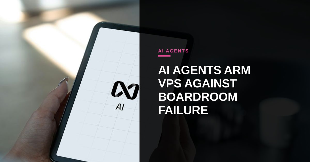 Beyond Gut Feel: How AI Agents Arm New VPs Against Boardroom Failure