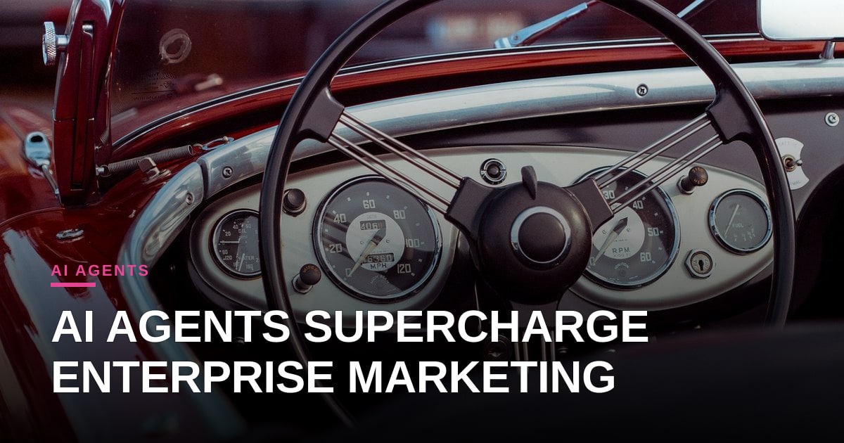 AI Agents Power the Next Wave of Enterprise Marketing Automation