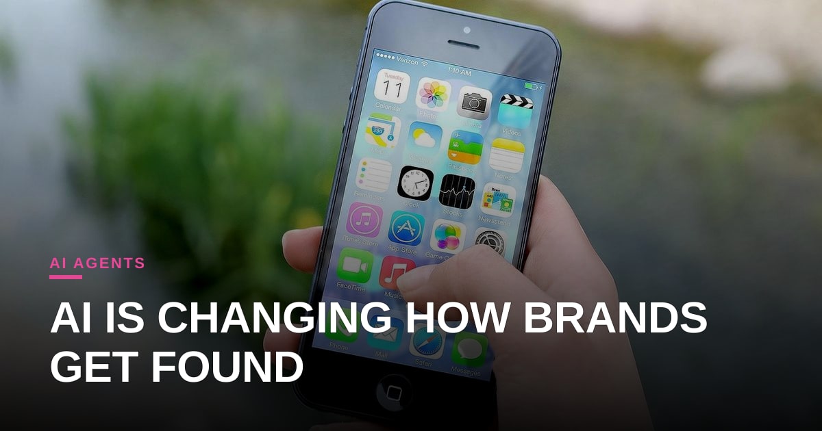AI agents are reshaping brand discovery—are you ready?