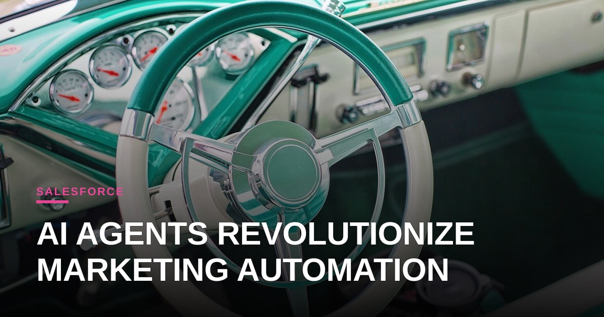 Salesforce Winter ’27 Unleashes Agentforce: AI Agents Redefine Marketing Automation