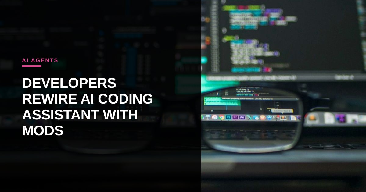 Claude Code Introduces ‘Mods’ to Let Developers Rewire AI Coding Assistant from Within