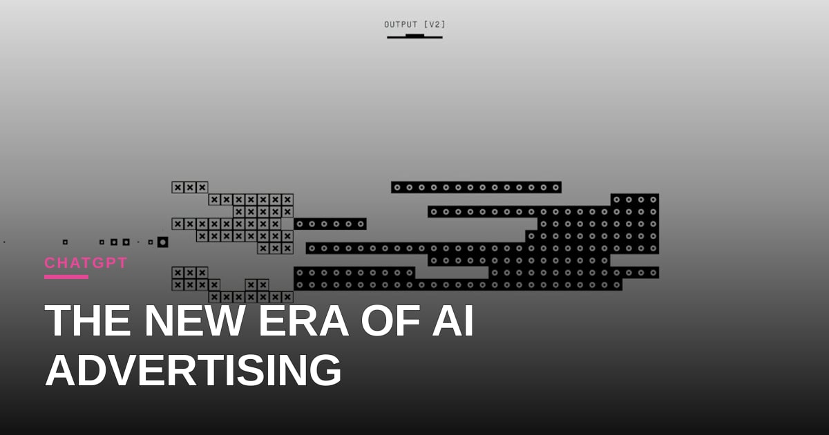 The Loading Screen is the New Billboard: ChatGPT’s Ad Strategy Shift