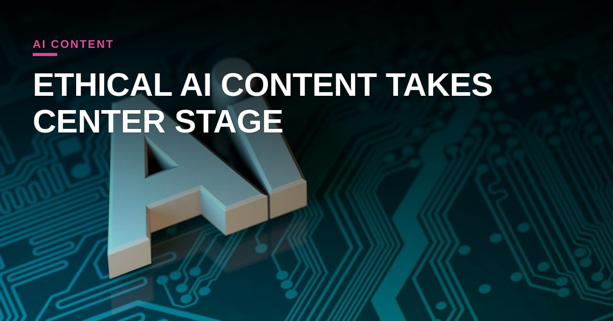 Responsible AI Content Creation Takes Center Stage in New Industry Webinar