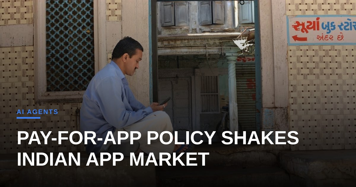 India’s New ‘Pay‑for‑App’ Model Could Reshape AI‑Powered Apps