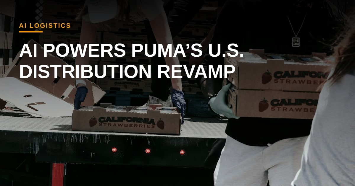 Puma Leverages Maersk’s AI Platform to Streamline North American Distribution