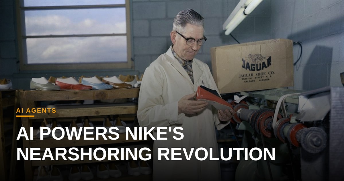Nike Leverages AI to Accelerate Nearshoring and Cut Supply‑Chain Lead Times