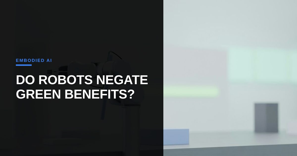 The Sustainability Gap: Why High-Energy Robots Fail the Green Audit
