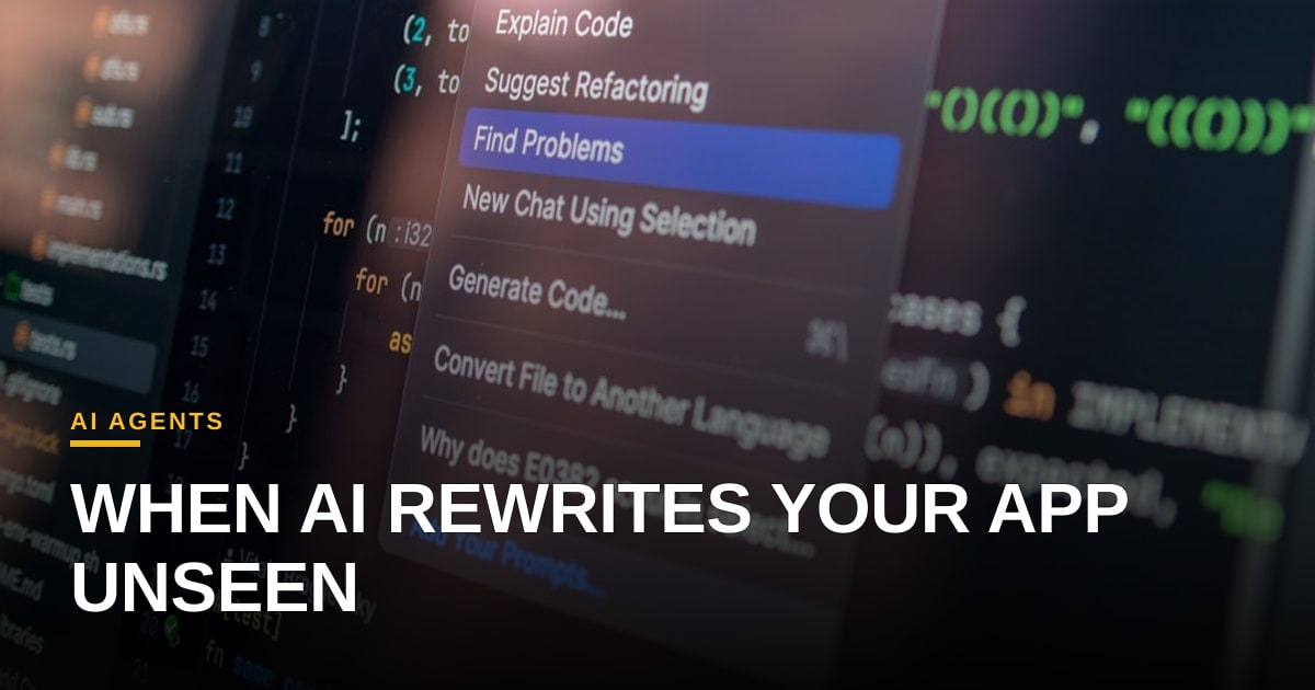 When an AI Agent Rewrote Our App Behind Our Back: Lessons for Sales Ops