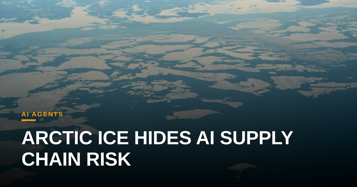 The Arctic: Where Geopolitics Meets the AI Supply Chain