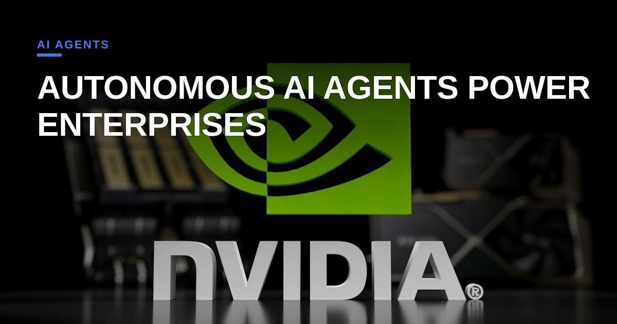 Nvidia's Nemotron 3.5 Super VL Signals the Shift to Autonomous Enterprise Workforces