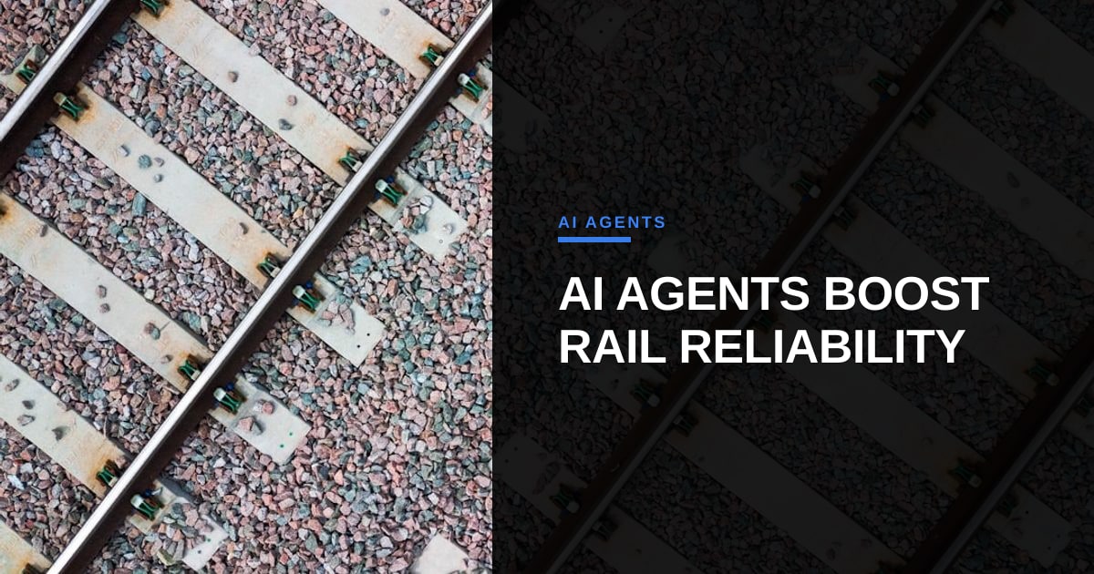 How AI Agents are Transforming Rail Resilience: A Four‑Year Case Study