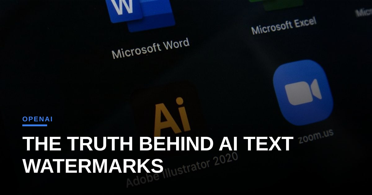 The Reality of OpenAI's Text Watermarking: Why the 95% Success Rate is Misleading